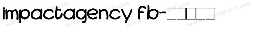 impactagency fb字体转换